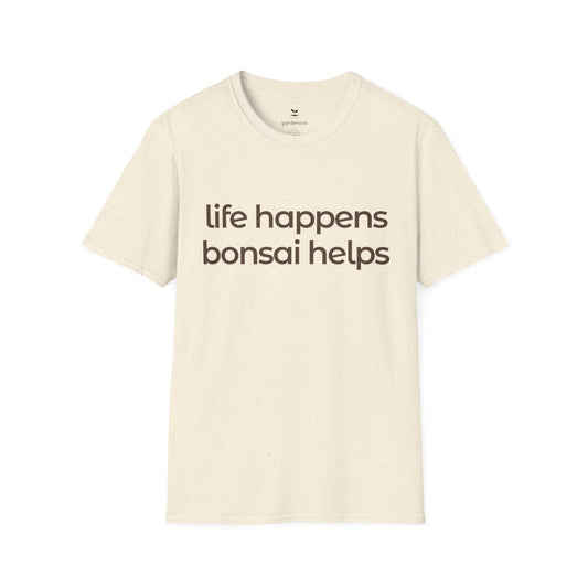 Life Happens Bonsai Helps
