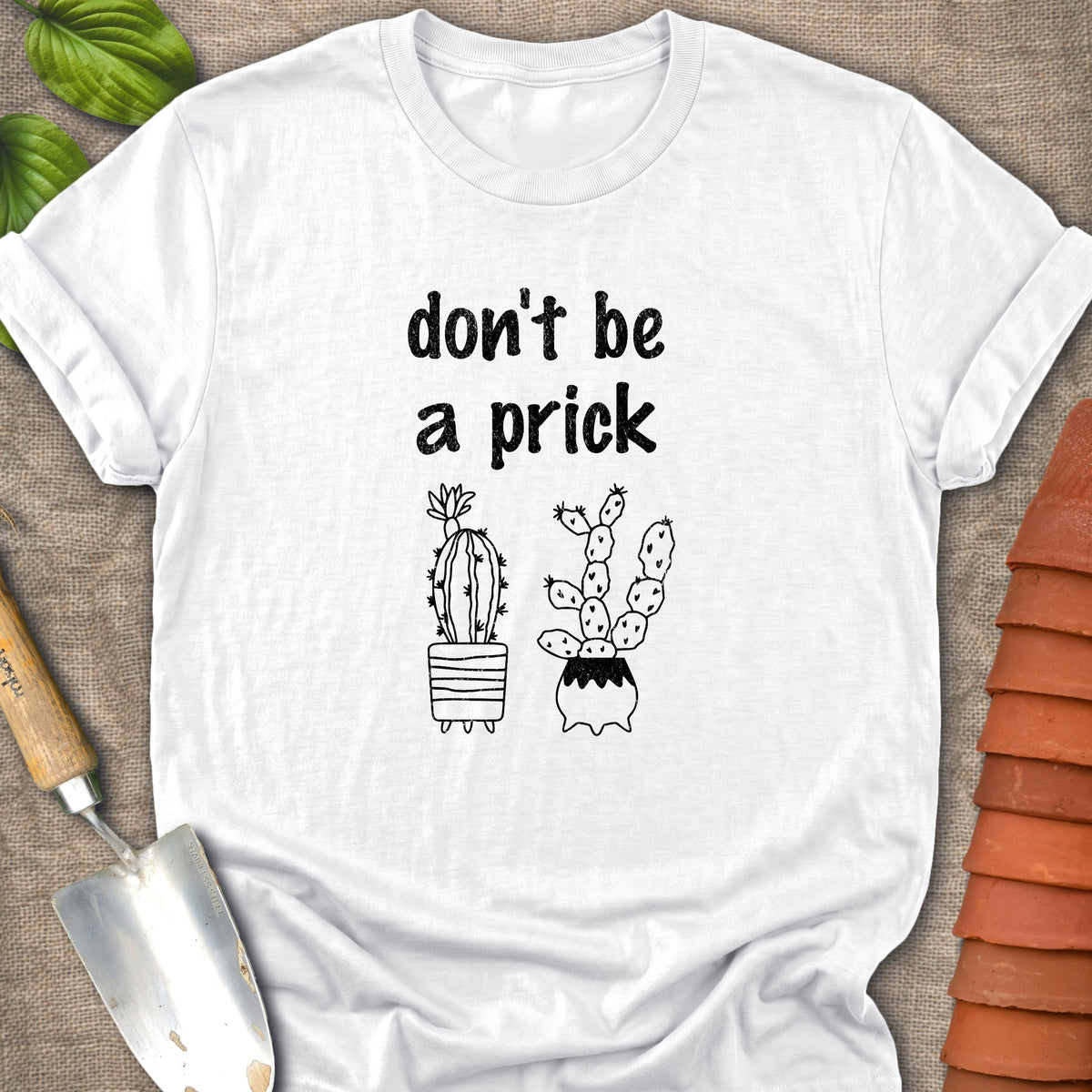 Don't Be A Prick