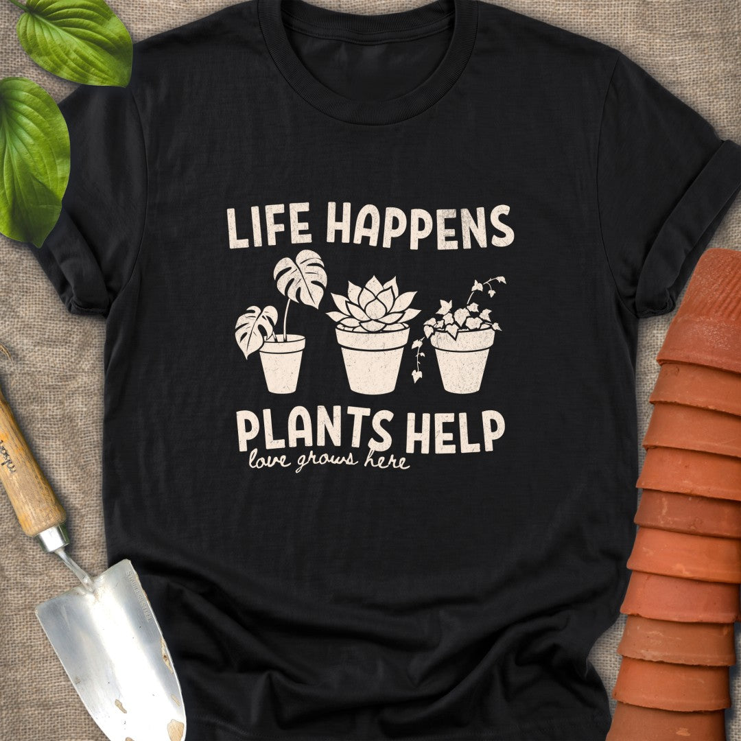 Life Happens Plants Help Off White