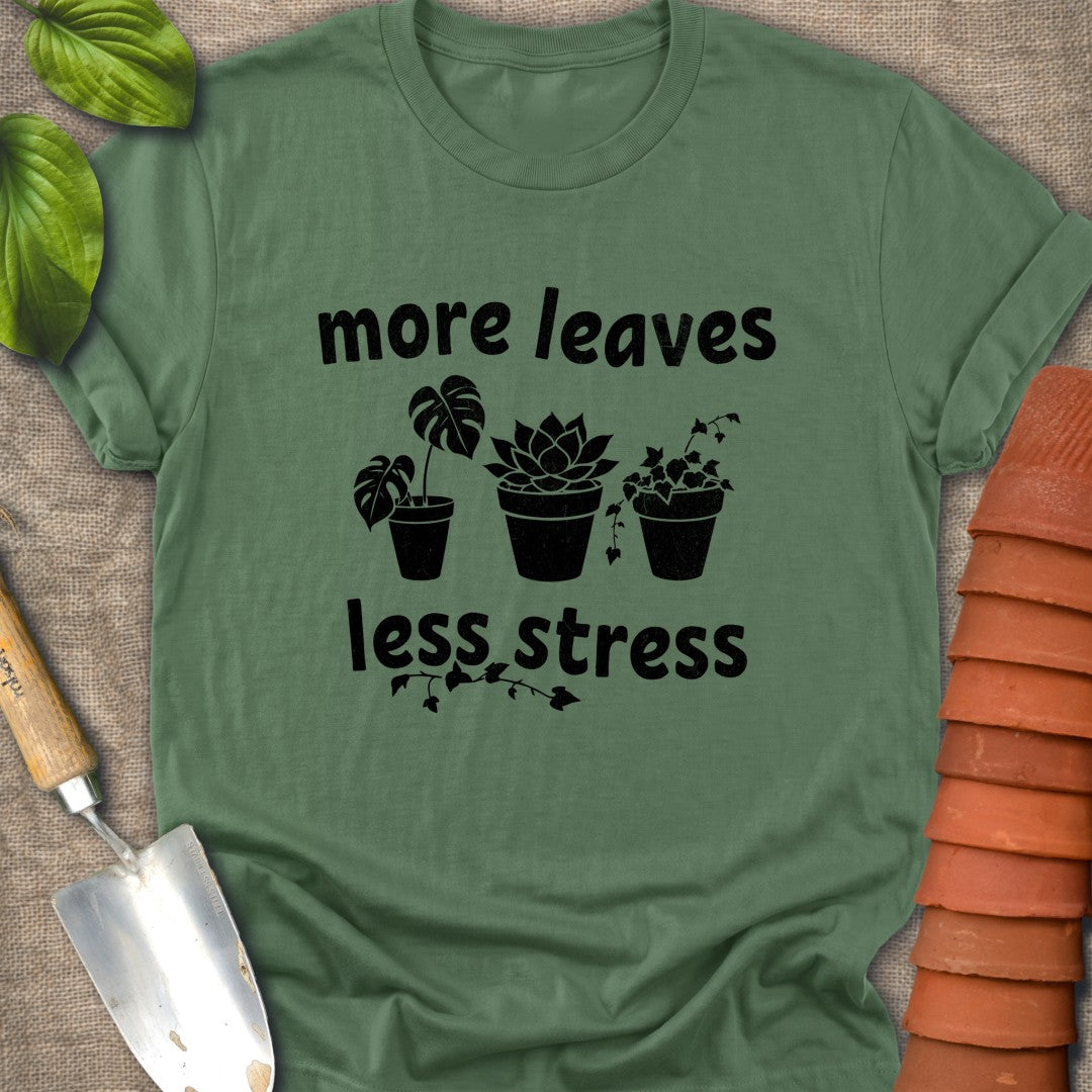 More Leaves Less Stress Black