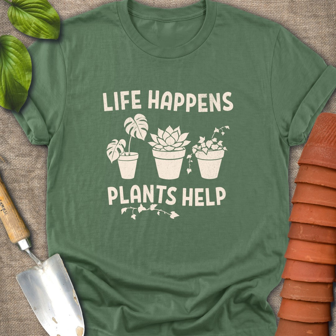 Life Happens Plants Help