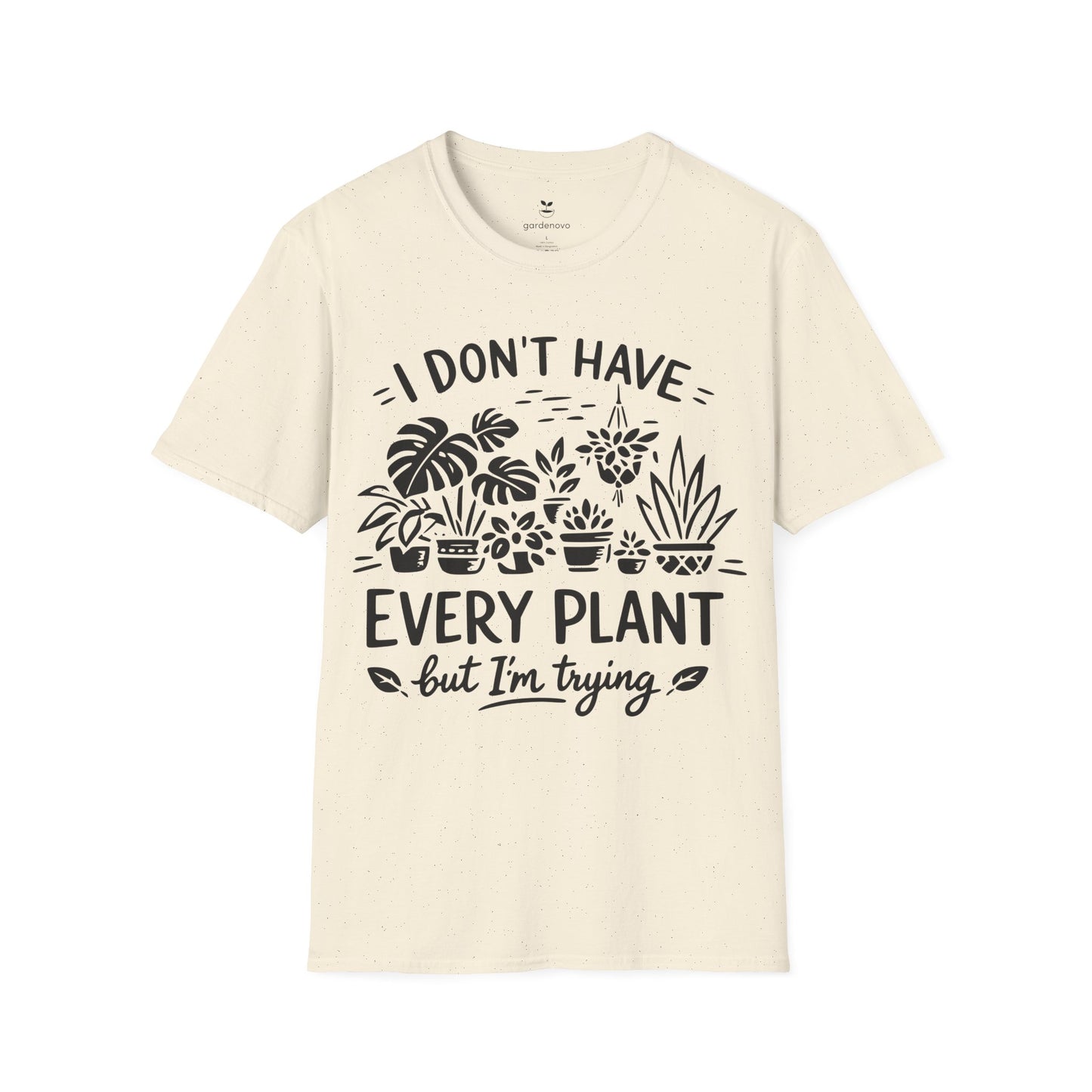 I Don't Have Every Plant