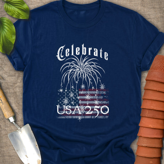 Celebrate USA 250 T-Shirt — Patriotic Fireworks Flag Graphic Tee
