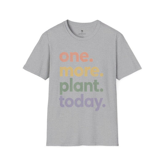 One More Plant Today