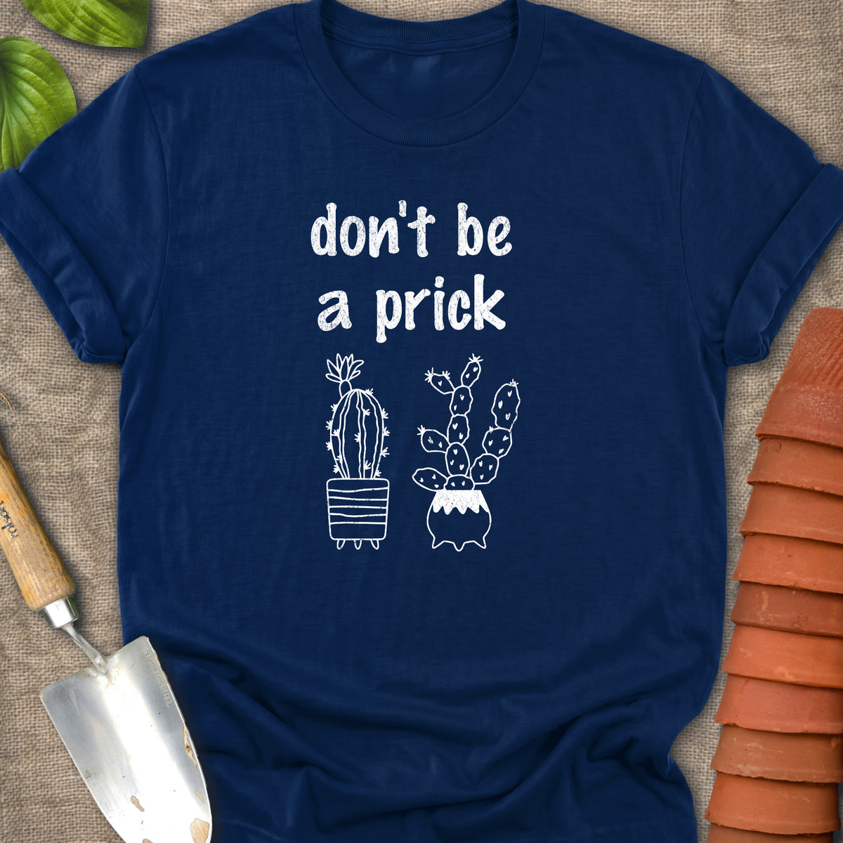 Don't Be A Prick