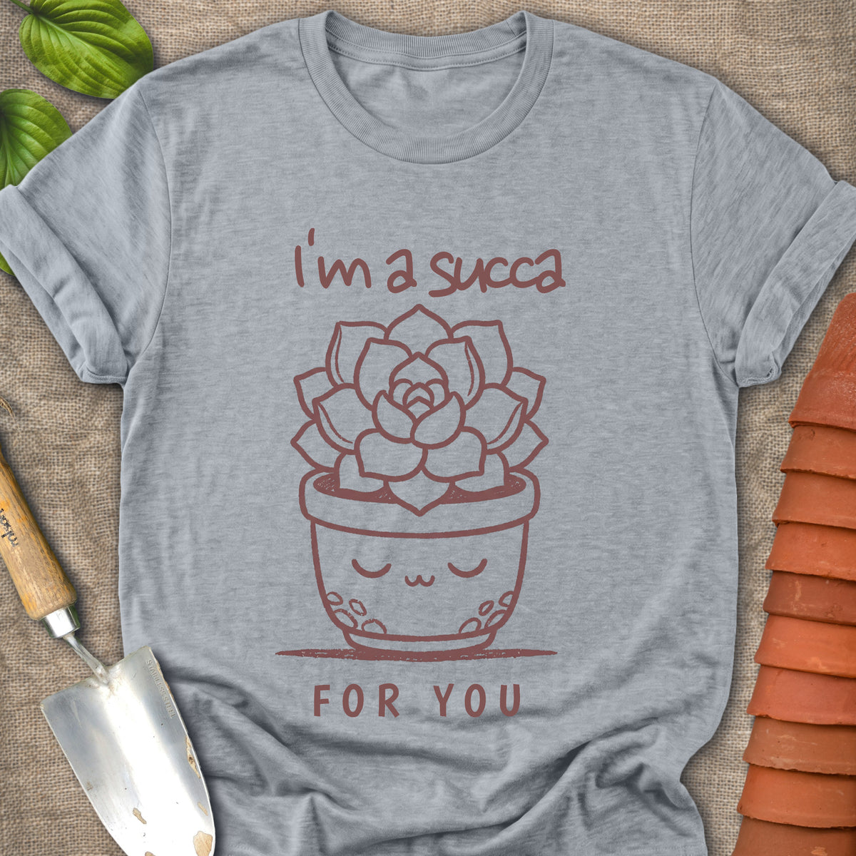 I'm A Succa For You