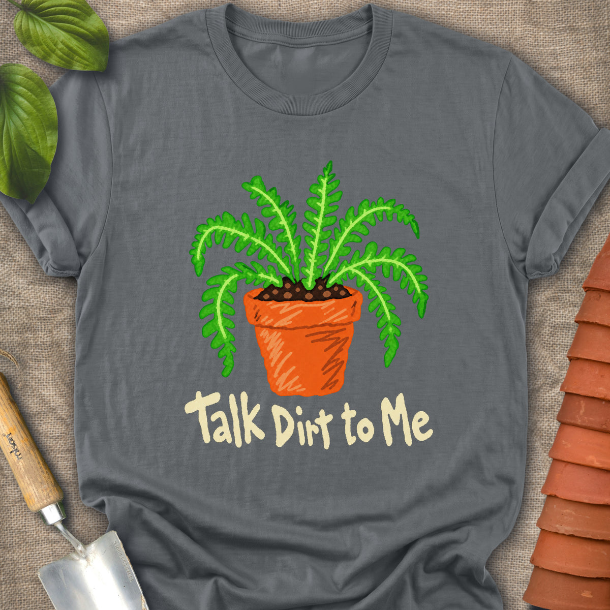 Talk Dirt To Me