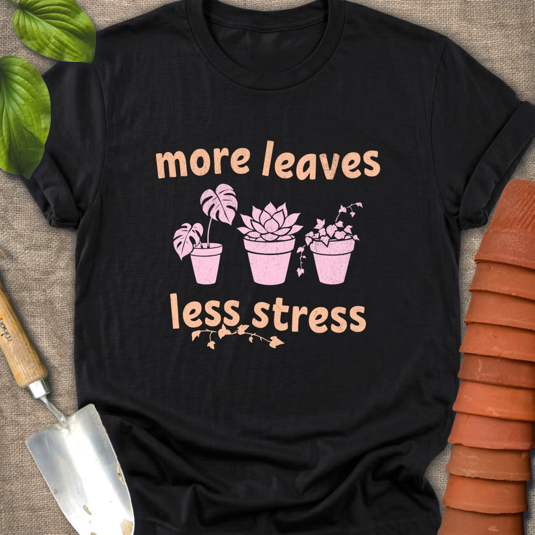 More leaves Less Stress Peach Pink