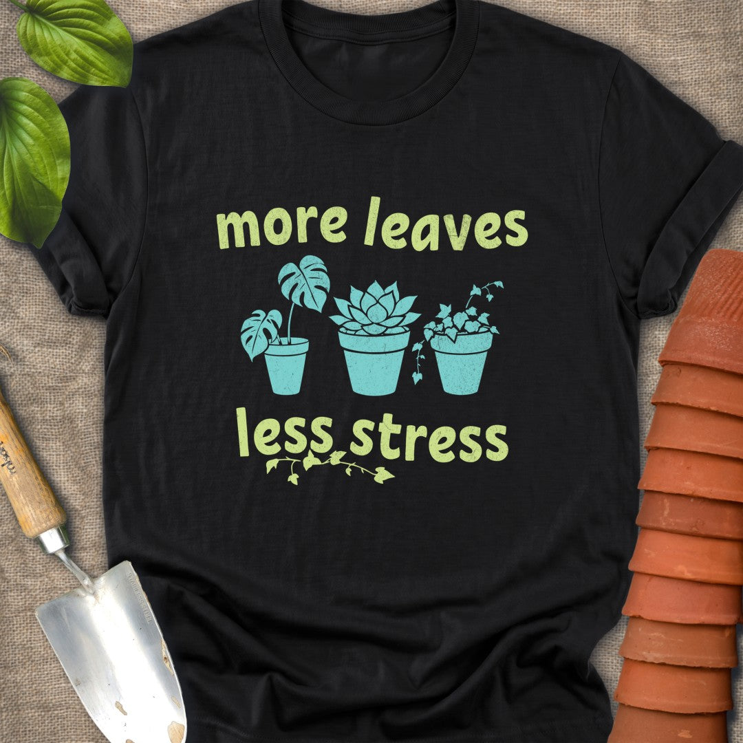 More leaves Less Stress Lime Teal