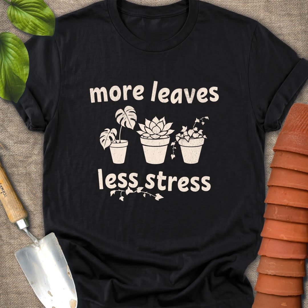 More Leaves Less Stress Off White