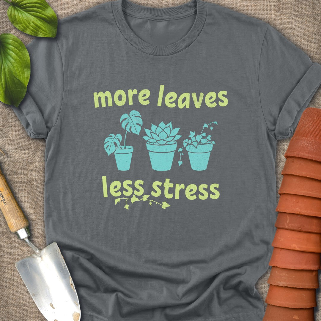 More leaves Less Stress Lime Teal
