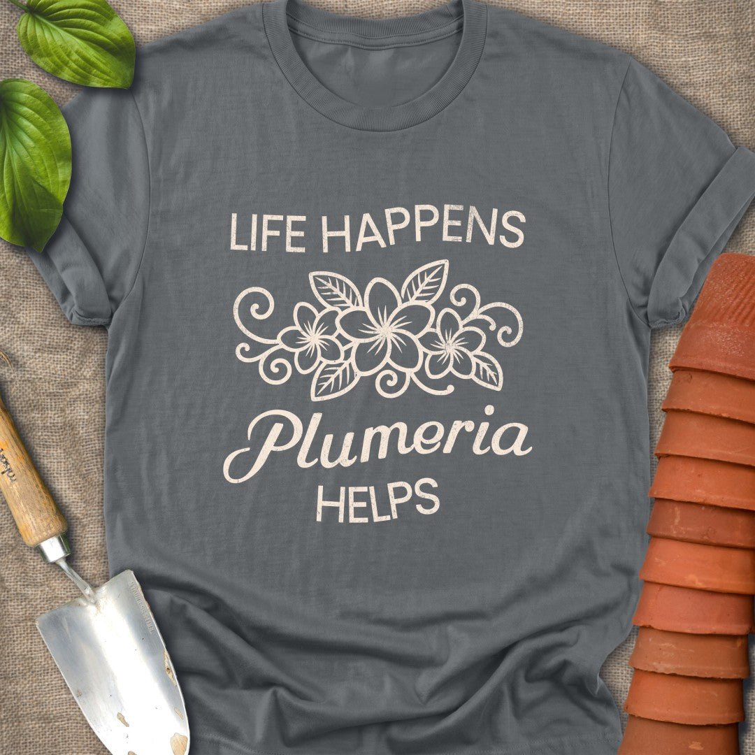 Life Happens Plumeria Helps