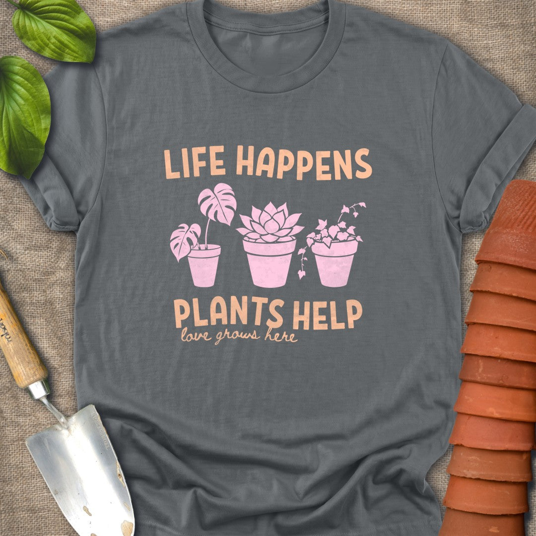Life Happens Plants Help Peach Pink