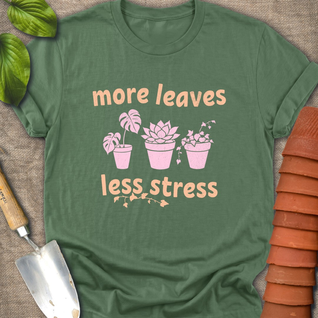 More leaves Less Stress Peach Pink