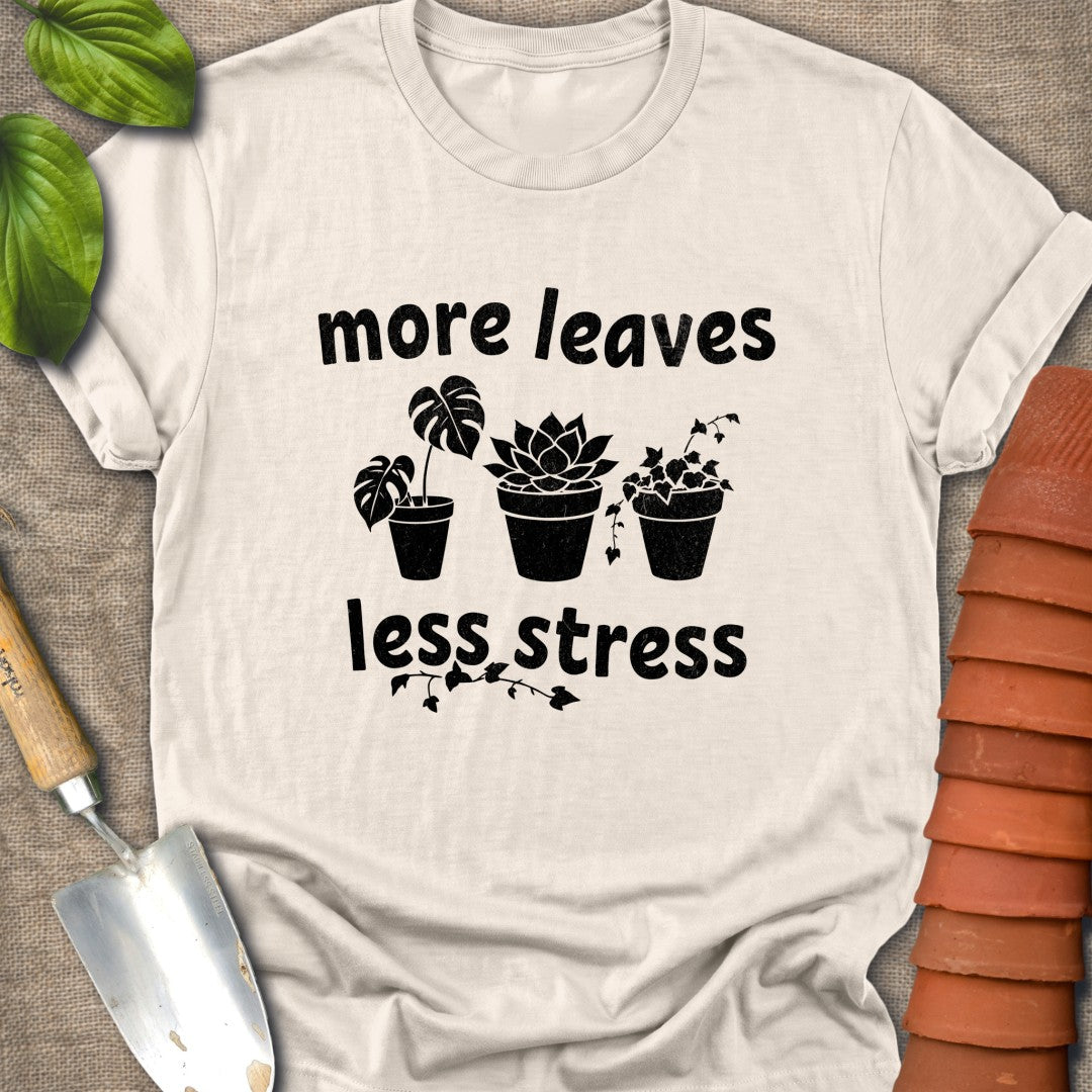 More Leaves Less Stress Black
