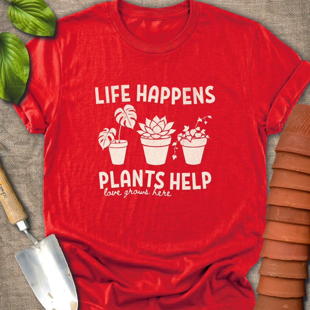 Life Happens Plants Help Off White