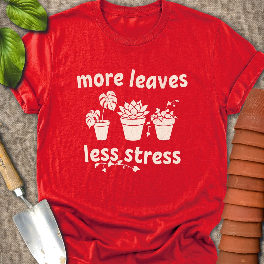 More Leaves Less Stress Off White
