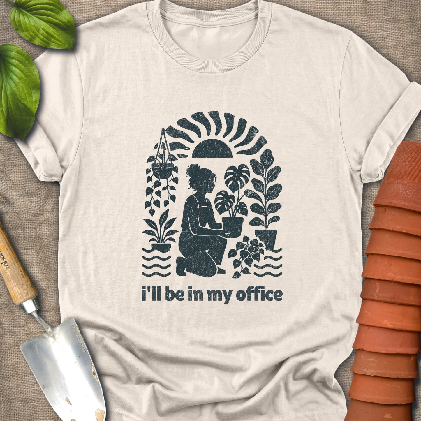 I'll Be In My Office Plant Lover Shirt