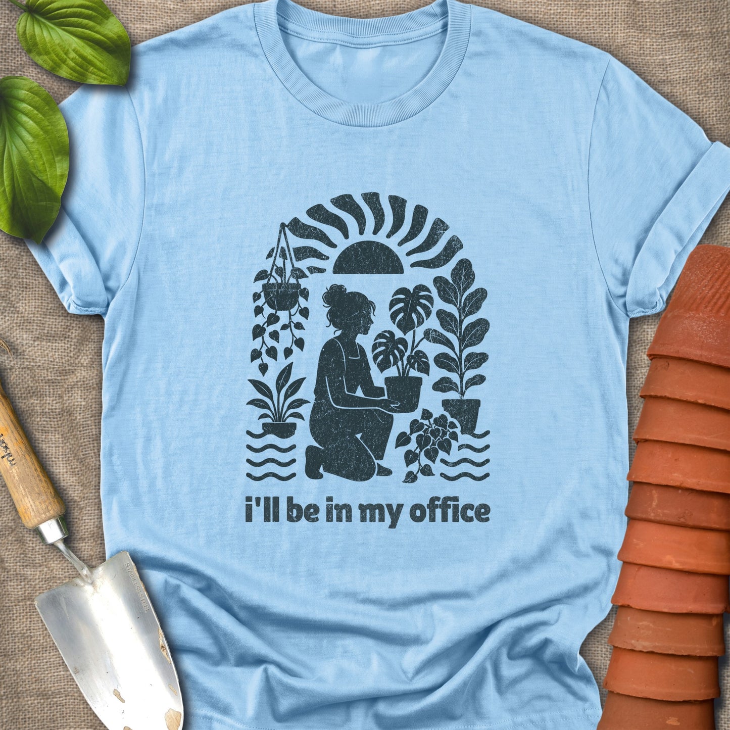 I'll Be In My Office Plant Lover Shirt