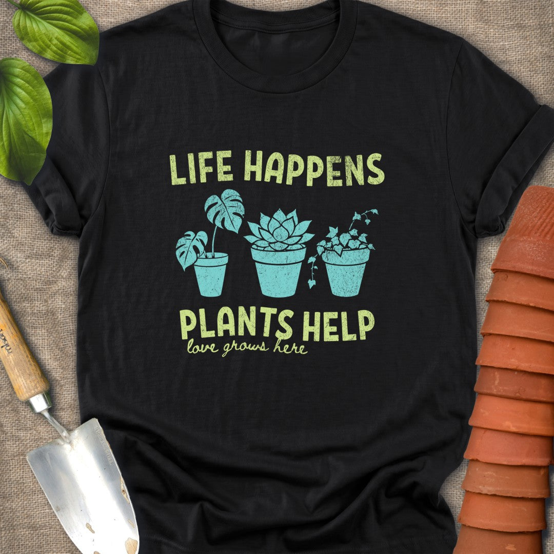 Life Happens Plants Help Lime Teal